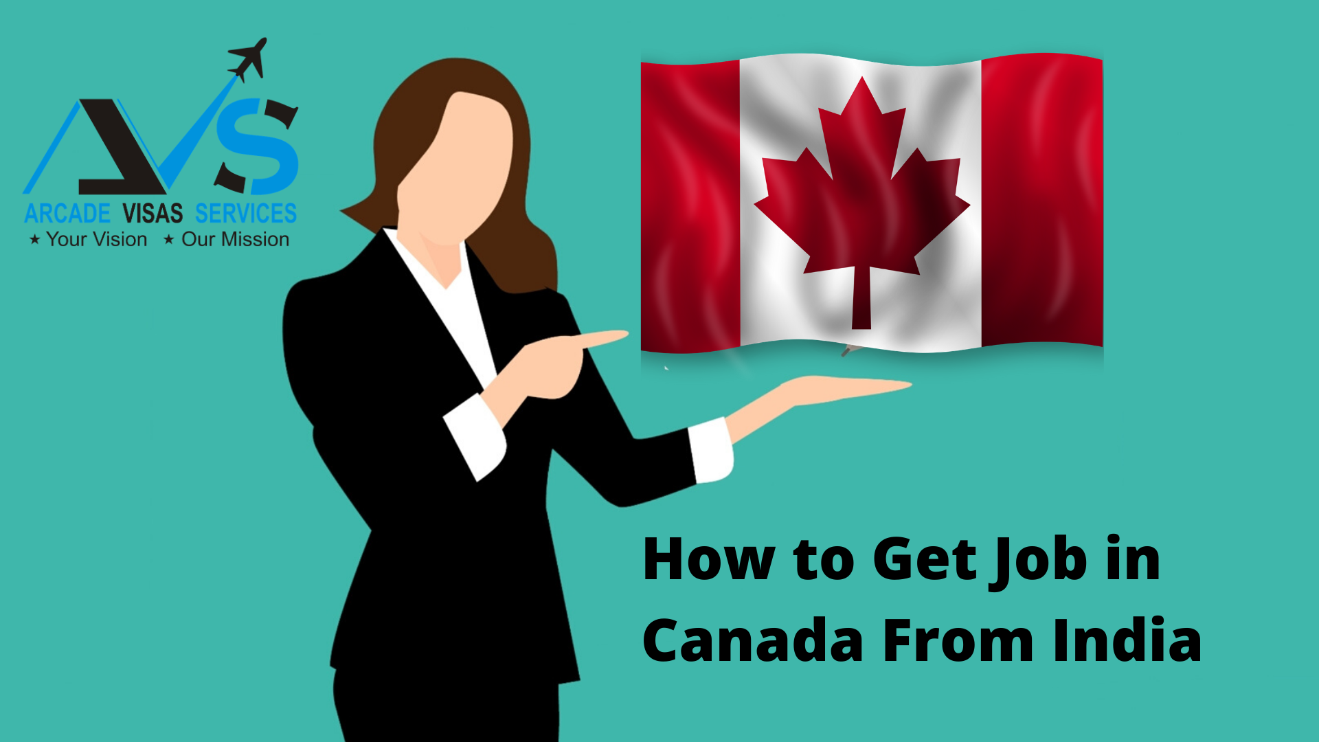  How To Get Job In Canada From India 2022 Avs Immigration Best 